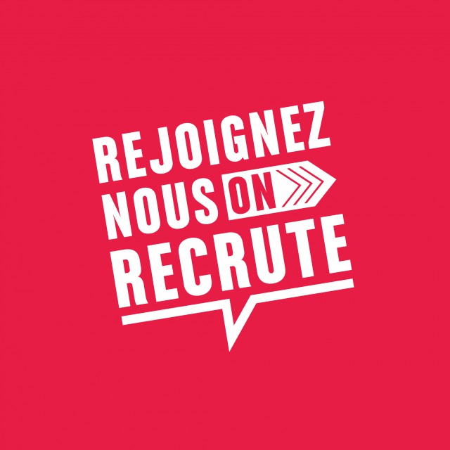 Rejoignez nous, on recrute !