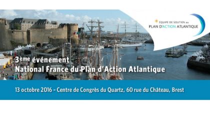 Appel à candidature ! 3ème événement national France : Plan d’Action Atlantique 