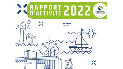 Le rapport d'activité 2022 du Technopôle Brest-Iroise est disponible