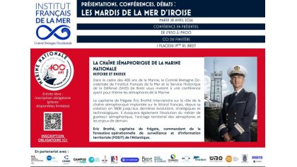 Mardi de la Mer d'Iroise : La chaîne sémaphorique de la Marine nationale