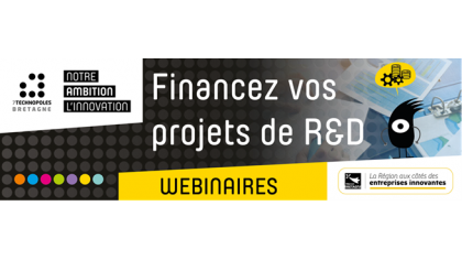 Financez vos projets R&D. Webinaires