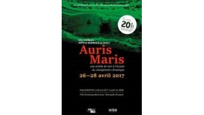 Auris Maris, une oreille de mer à l’écoute du changement climatique. Inauguration de la résidence le 26 avril à partir de 16h30
