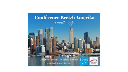 Evénement Breizh Amerika : Pourquoi et comment faire du business aux USA et "BREIZH AMERIKA STARTUP CONTEST"