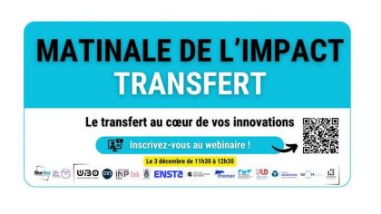 WEBINAIRE "Matinale de l'impact" : Le transfert au cœur de vos innovations