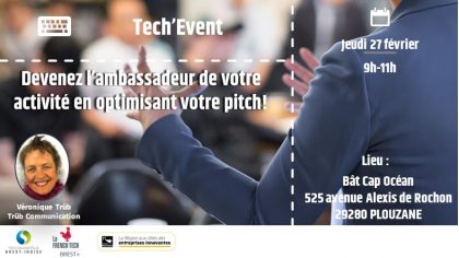 Tech Event : Devenez l'ambassadeur de votre activité en optimisant votre pitch !