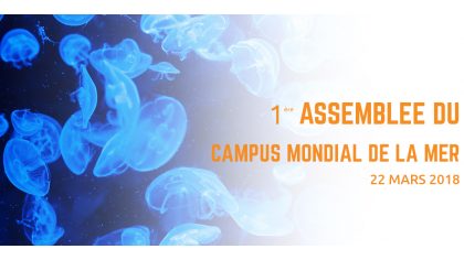 1ère Assemblée du Campus mondial de la mer