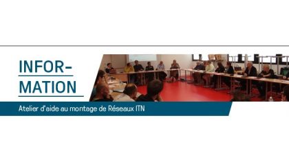 Atelier d’aide au montage de Réseaux de formation doctorale innovante (Innovative Training Networks – ITN)