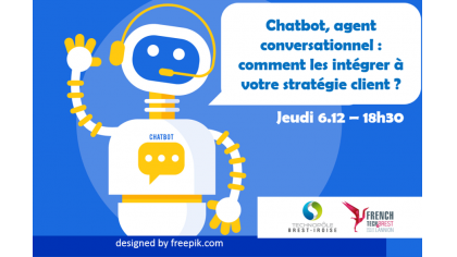 Tech Event : Chatbot, agent conversationnel : comment les intégrer à votre stratégie client ?