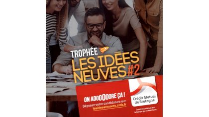 Trophée Les idées neuves 2017 | Dépôt avant le 12 novembre