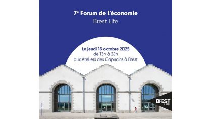 7e Forum de L'économie Brest Life