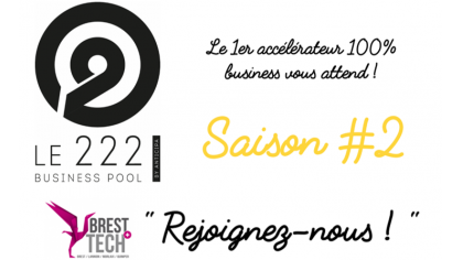 Appel à candidature pour rejoindre la Saison #2 du 222 Business Pool, le 1er accélérateur 100% business pour les startups