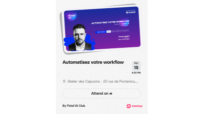 Meetup Finist'AI Club : Automatisez votre workflow