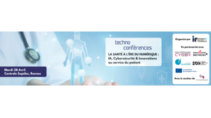 [Techno conférence] La santé à l’ère du numérique : IA, Cybersécurité & Innovations au service du patient