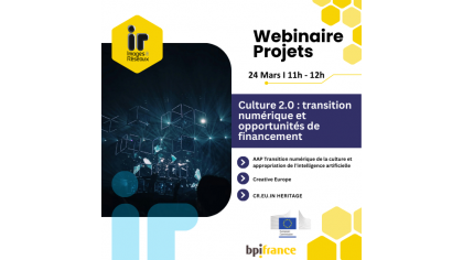 Webinaire Culture 2.0 : Transition numérique et opportunités de financement