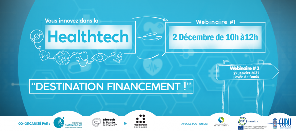2 webinaires "HealthTech : destination financement"