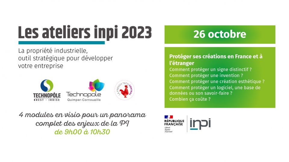 Les ateliers INPI : la propriété industrielle, un outil stratégique pour développer votre entreprise