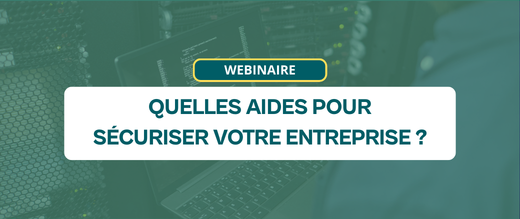 Bretagne Cyber Alliance - Webinaire : découvrir les aides mobilisables cyber