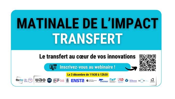 WEBINAIRE "Matinale de l'impact" : Le transfert au cœur de vos innovations
