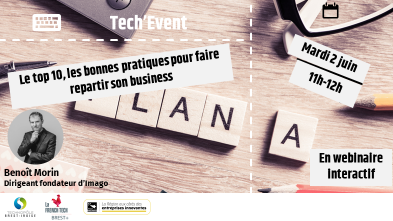 Tech Event :  Le top 10, les bonnes pratiques pour faire repartir son business