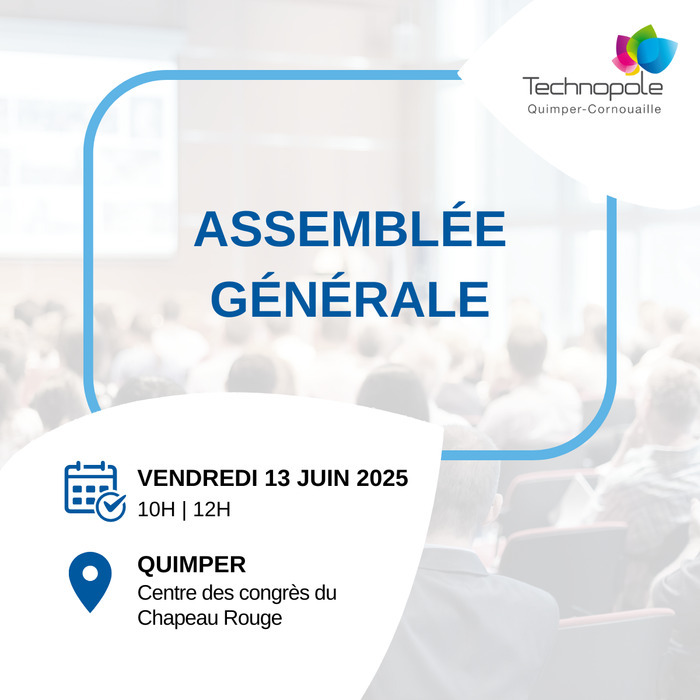 Assemblée Générale de la Technopole Quimper-Cornouaille