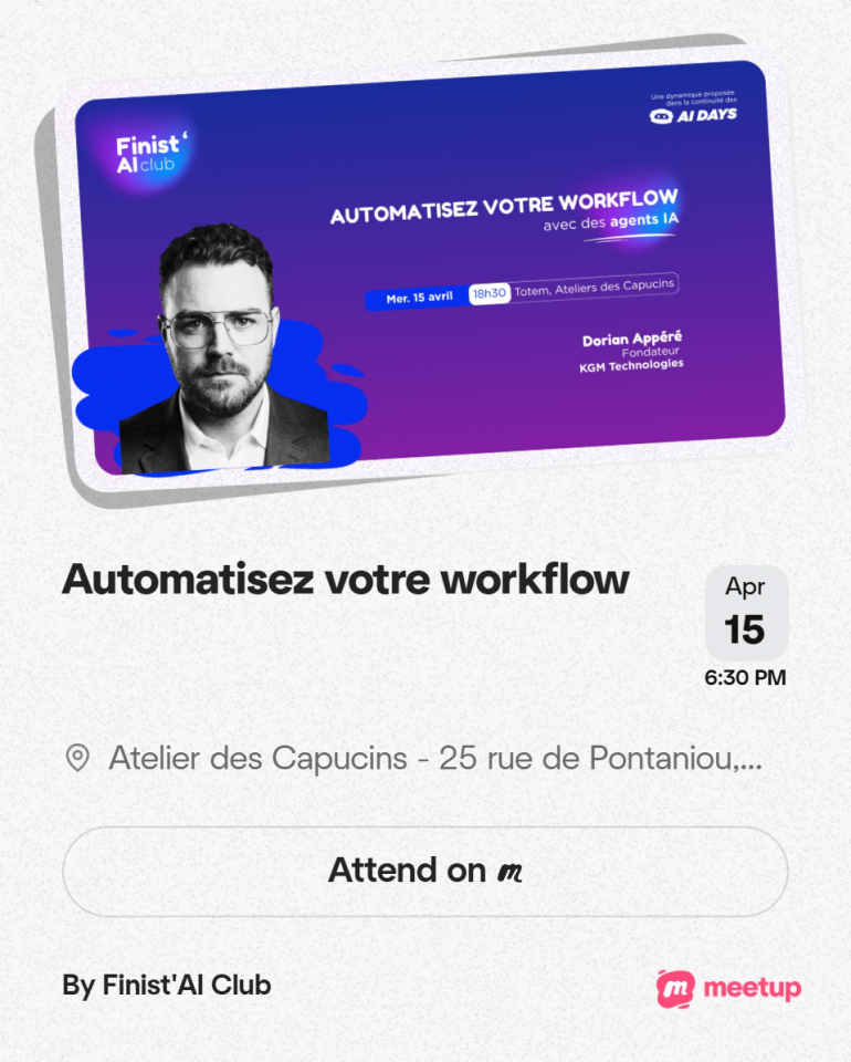 Meetup Finist'AI Club : Automatisez votre workflow