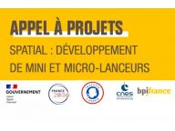Appel à projets Spatial : Développement de mini et micro-lanceurs (date de clôture : 23/01/2024)